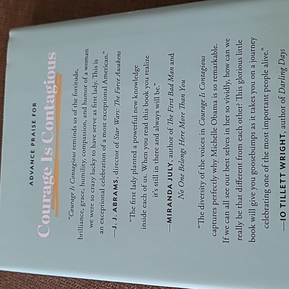 Courage Is Contagious: And Other Reasons to Be Grateful for Michelle Obama - Picture 2 of 2